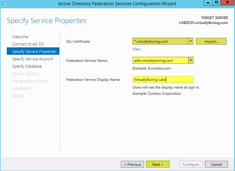 AD FS Configuration 13 - Specify Service Properties